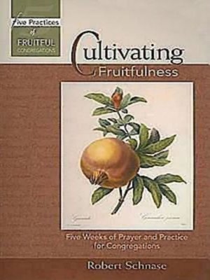 cover image of Cultivating Fruitfulness